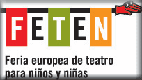<strong>FETEN 2006: La Feria Europea de Teatro para Niños y Niñas</strong>